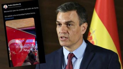 İspanya Başbakanı Sanchez'den T&uuml;rkiye mesajı: Selamlar olsun!