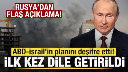 Rusya'dan son dakika a&ccedil;ıklaması ABD-İsrail'in planını deşifre etti! İlk kez dile getirildi