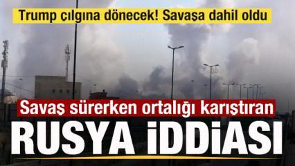 Savaş s&uuml;rerken ortalığı karıştıran Rusya iddiası! Moskova savaşa dahil oldu