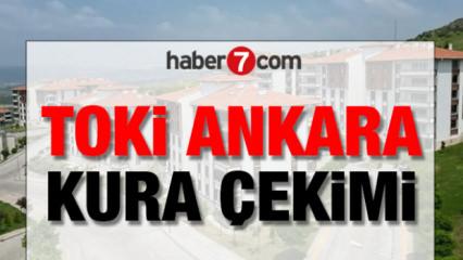 TOKİ Ankara kura sonu&ccedil;ları ne zaman a&ccedil;ıklanır? 31 bin 73 konut TOKİ Ankara asil ve yedek liste