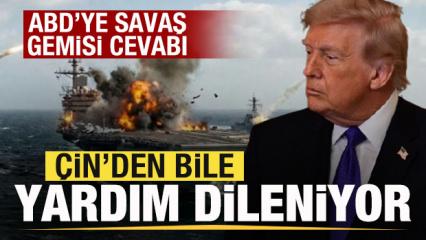 İran'dan son dakika ABD a&ccedil;ıklaması! Savaş gemisi cevabı: &Ccedil;in'den yardım dileniyor