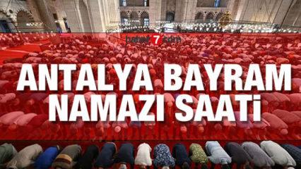 Antalya Bayram Namazı saat ka&ccedil;ta? Diyanet Bayram namazı saati