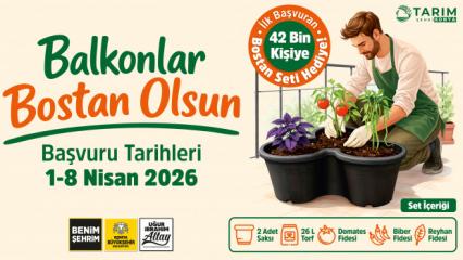 Konya'da 'Balkonlar Bostan Olsun' ile 42 bin kişiye sebze yetiştirme seti hediye edilecek