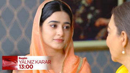 Yalnız Karar'da Fatma'nın evlilik hayali suya mı d&uuml;şecek? İstemiyor!