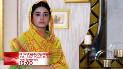 Yalnız Karar'da &Ouml;mer'den beklenmeyen tepki! Kararından d&ouml;necek mi?