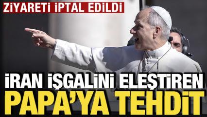 İran işgalini eleştiren Papa Leo'ya tehdit: Ziyareti iptal edildi