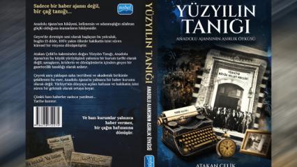 Milli M&uuml;cadele'den k&uuml;resel g&uuml;ce: Anadolu Ajansı'nın asırlık &ouml;yk&uuml;s&uuml; kitaplaştı