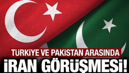 T&uuml;rkiye ve Pakistan arasında kritik İran g&ouml;r&uuml;şmesi!