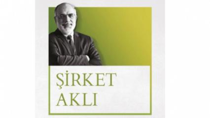 'Şirket Aklı' kitabı okuyucuyla buluştu
