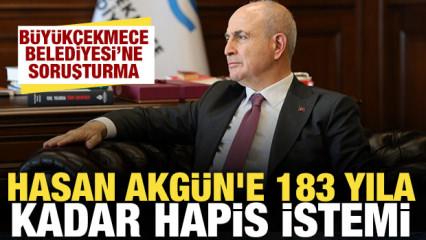 B&uuml;y&uuml;k&ccedil;ekmece yolsuzluk iddianamesi: İşte Hasan Akg&uuml;n hakkında istenen ceza!
