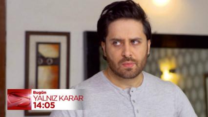 Yalnız Karar 45. b&ouml;l&uuml;m: &Ouml;mer evlenmekte kararlı 