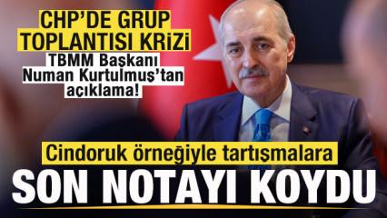 CHP'de grup toplantısı krizi! Numan Kurtulmuş, Cindoruk &ouml;rneği vererek son noktayı koydu