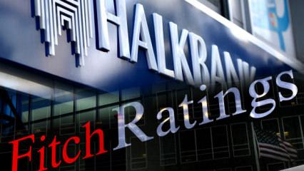 Fitch Ratings'ten son dakika Halkbank kararı! Resmen KAP'a bildirildi