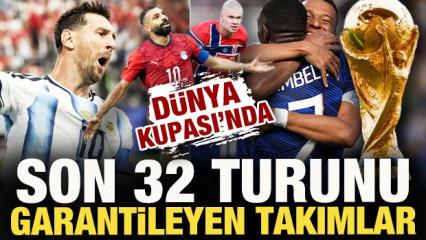 D&uuml;nya Kupası'nda 'Son 32' turunu garantileyen &uuml;lkeler
