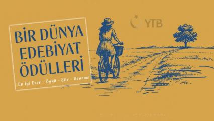 YTB&rsquo;den gen&ccedil; kalemlere &ccedil;ağrı: Bir D&uuml;nya Edebiyat &Ouml;d&uuml;lleri 2026 başvuruları başladı