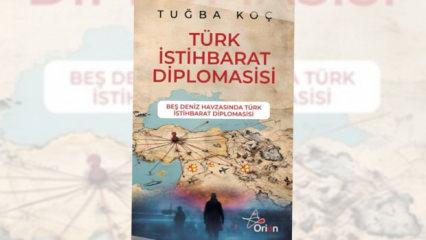'T&uuml;rk İstihbarat Diplomasisi' kitabı raflarda: 'Bilgi zaferin &ouml;n koşuludur'