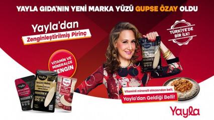 YAYLA GIDA&rsquo;NIN YENİ MARKA Y&Uuml;Z&Uuml; GUPSE &Ouml;ZAY OLDU