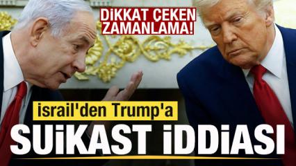 İsrail'den Trump'a suikast iddiası! Dikkat &ccedil;eken zamanlama!