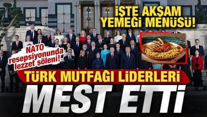 NATO resepsiyonunda lezzet ş&ouml;leni! T&uuml;rk mutfağı liderleri mest etti! İşte yemek men&uuml;s&uuml;
