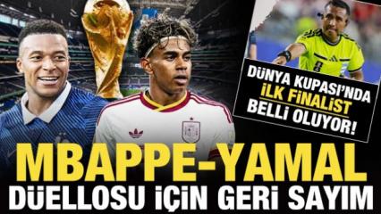 D&uuml;nya Kupası'nda ilk finalist belli oluyor! Mbappe-Yamal d&uuml;ellosu i&ccedil;in geri sayım