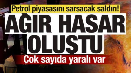 Petrol piyasasını sarsacak saldırı! Ağır hasar oluştu! &Ccedil;ok sayıda yaralı var