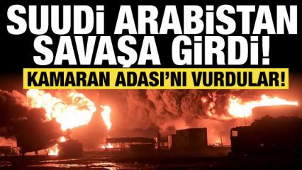 Suudi Arabistan savaşa girdi: Kamaran Adası'nı vurdular
