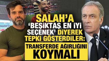 Salah'a &uuml;lkesinden Beşiktaş tepkisi: Ağırlığını koymalı