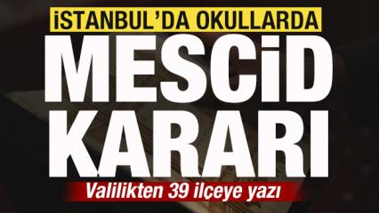 İstanbul'da okullarda mescid kararı! 