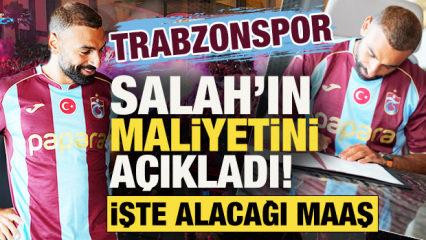 Trabzonspor, Mohamed Salah'ın maliyetini a&ccedil;ıkladı! İşte alacağı maaş