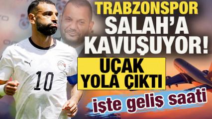 Trabzonspor, Salah'a kavuşuyor! U&ccedil;ak yola &ccedil;ıktı: İşte geliş saati