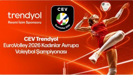 Trendyol, CEV EuroVolley 2026 Kadınlar Avrupa Voleybol Şampiyonası'nın isim sponsoru oldu