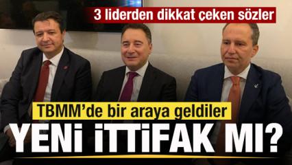 TBMM kulisinde hareketlilik! 3 lider bir araya geldi! Yeni ittifak mı? Peş peşe mesajlar