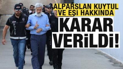Alparslan Kuytul ve eşi hakkında mahkemden karar!