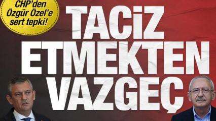 CHP'den &Ouml;zg&uuml;r &Ouml;zel'e &ccedil;ok sert tepki: Taciz etmekten vazge&ccedil;!