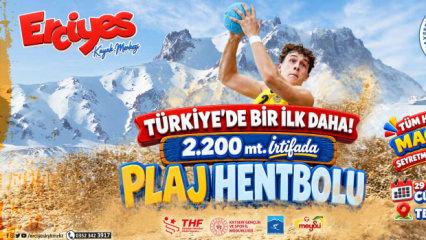Deniz yok ama plaj hentbolu var! T&uuml;rkiye&rsquo;de bir ilk Erciyes&rsquo;te