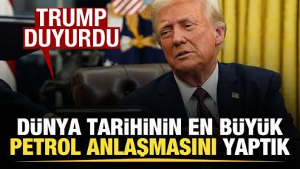 Trump duyurdu: Rezerv iki katına &ccedil;ıktı! D&uuml;nya tarihinin en b&uuml;y&uuml;k petrol anlaşmasını yaptık