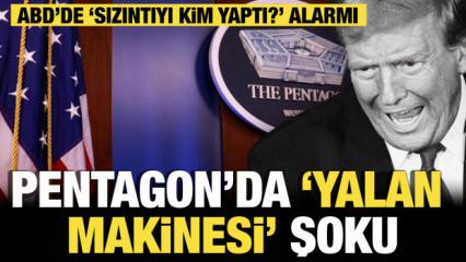 Pentagon&rsquo;da &ldquo;yalan makinesi&rdquo; şoku: ABD&rsquo;de &ldquo;sızıntıyı kim yaptı?&rdquo; alarmı