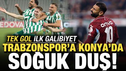 Tek gol ilk galibiyet! Trabzonspor'a Konya'da soğuk duş