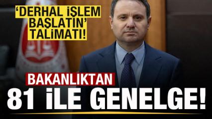 Adalet Bakanı Akın G&uuml;rlek imzasıyla 81 ile genelge! 'Derhal işlem başlatın' talimatı