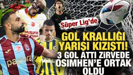 S&uuml;per Lig'de gol krallığı yarışı kızıştı! Zirvede Osimhen'e ortak &ccedil;ıktı