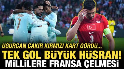 Tek gol b&uuml;y&uuml;k h&uuml;sran! Milli Takım'a Fransa &ccedil;elmesi