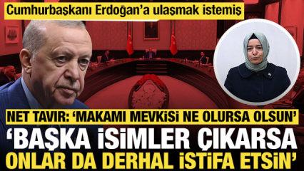Cumhurbaşkanı Erdoğan'ın tavrı net: 'Başka isimler &ccedil;ıkarsa onlar da derhal istifa etsin'