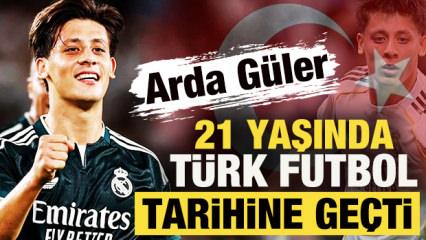 Arda Güler, 21 yaşında Türk futbol tarihine geçti