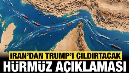 İran'dan son dakika H&uuml;rm&uuml;z Boğazı a&ccedil;ıklaması: Trump'ı &ccedil;ıldırtacak s&ouml;zler