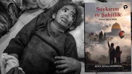 Gazze'de yaşananlar "Soykırım ve Şahitlik" kitabında