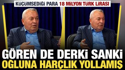 G&ouml;ren derki sanki oğluna har&ccedil;lık yollamış: Cemal Enginyurt'un k&uuml;&ccedil;&uuml;msediği para 18 milyon
