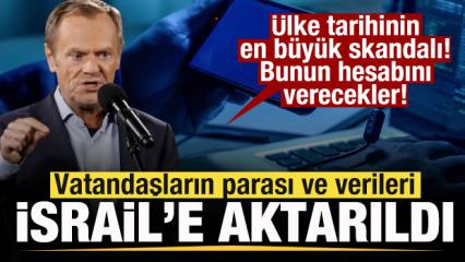 &Uuml;lke tarihinin en b&uuml;y&uuml;k skandalı! Vatandaşların parası ve verileri İsrail'e aktarıldı