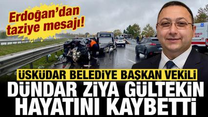 &Uuml;sk&uuml;dar Belediye Başkan Vekili D&uuml;ndar Ziya G&uuml;ltekin hayatını kaybetti!