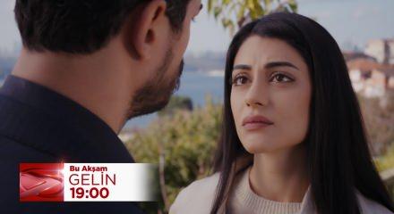 Gelin 114. bölüm fragmanı yayınlandı: Cihan Hançer ile yeniden bir ...
