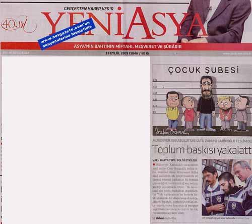 YENİ ASYA: TOPLUM BASKISI YAKALATTI